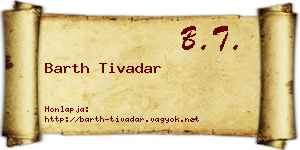 Barth Tivadar névjegykártya